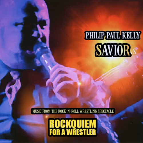 Savior by Philip Paul Kelly - March 25, 2022